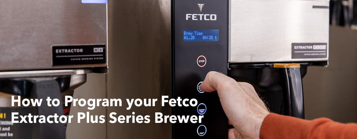 How To Program The Fetco Extractor Plus Series Brewer