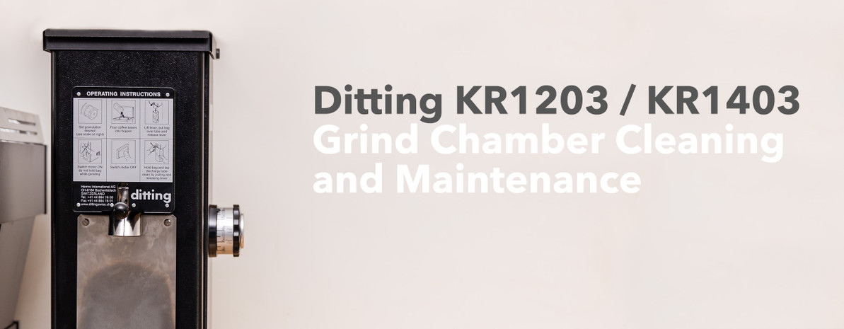 Ditting KR1203 / KR1403 |  Grind Chamber Cleaning And Maintenance