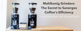 Mahlkonig Grinders: The Secret to Sunergos Coffee's Efficiency 