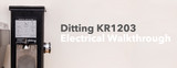 Ditting KR1203 Maintenance | Electrical Walkthrough