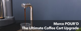 Marco POUR'D | The Ultimate Coffee Cart Upgrade for Cold Drinks