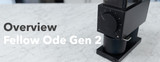 Video Overview | Fellow Ode Gen2 Coffee Grinder