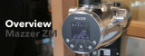 Video Overview | Mazzer ZM Digital Coffee and Espresso Grinder