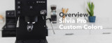 Video Overview | Rancilio Silvia Pro Custom Colors