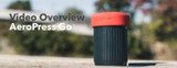 Video Overview | Aeropress Go