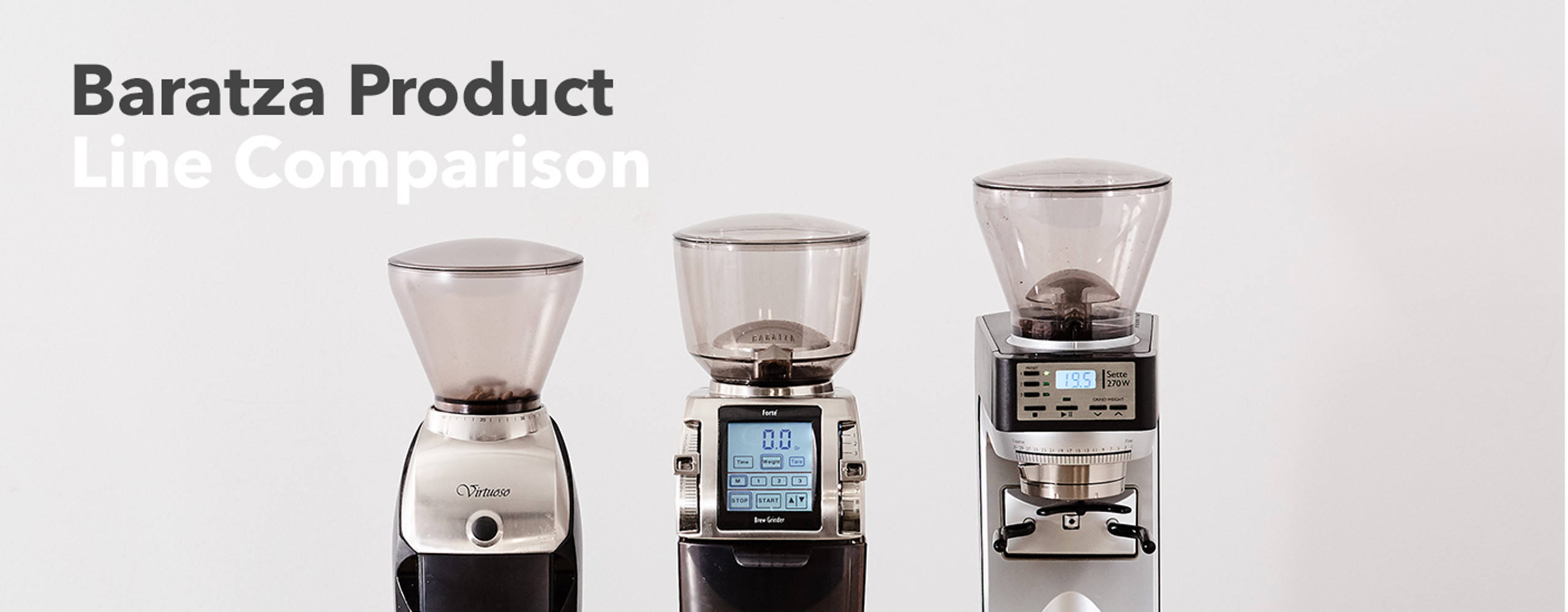 Baratza Product Line Comparison