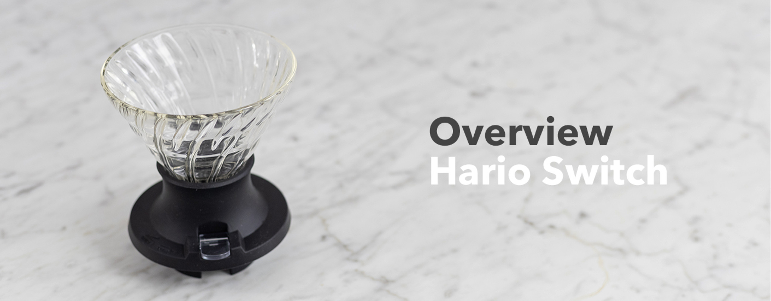 Hario Switch Pour Over Recipe  Same Great Clarity, More Sweetness