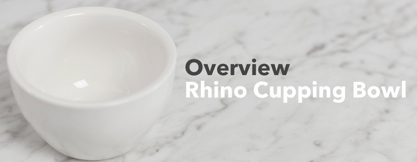 Overview Rhino Cupping Bowl