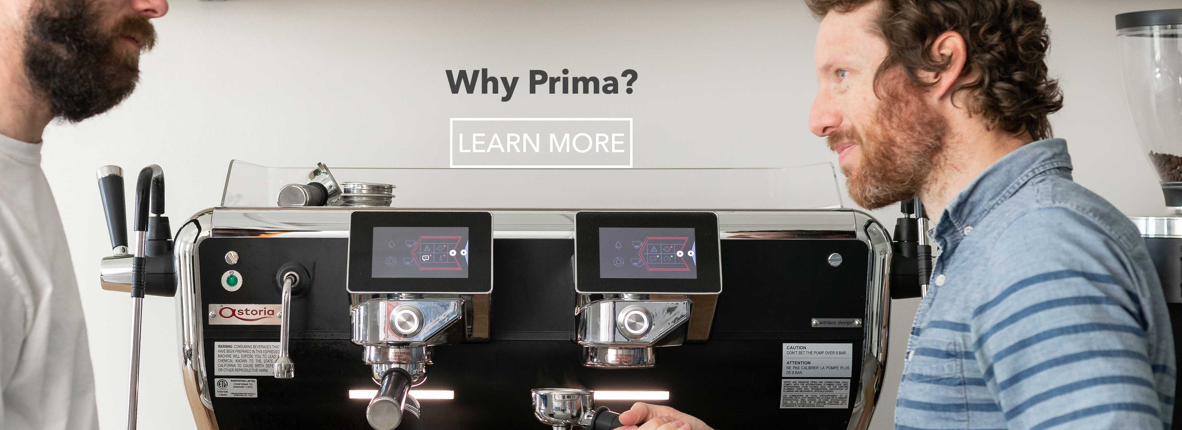 Prima Coffee Equipment: Brew Better Everyday!