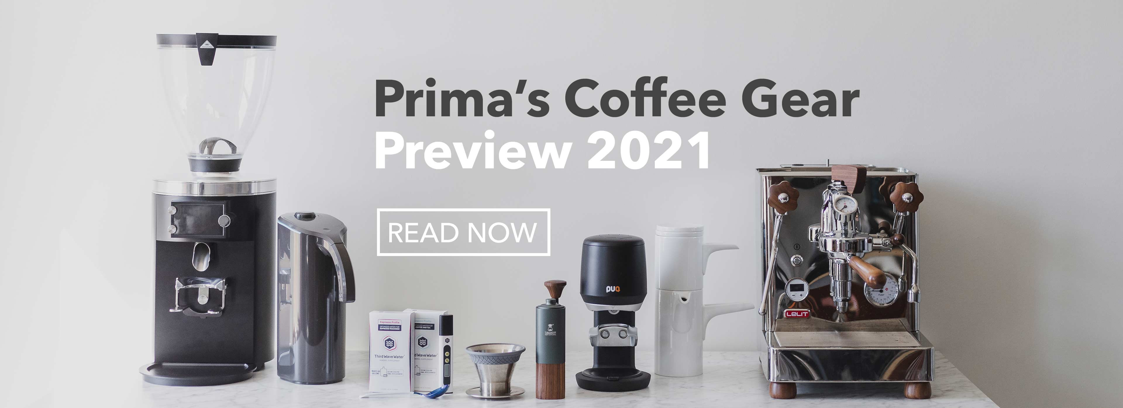 Prima Coffee Equipment Brew Better Everyday!