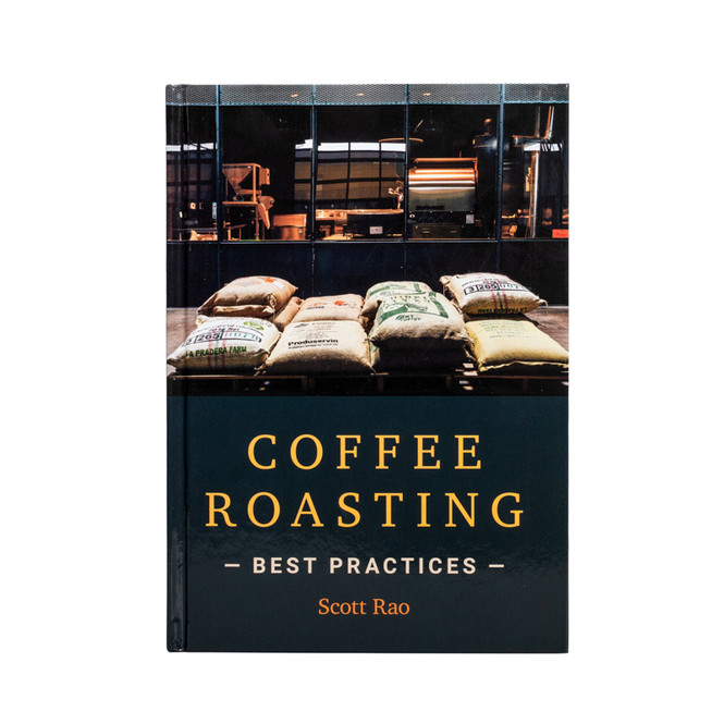 Coffee Roasting: Best Practices Front Cover