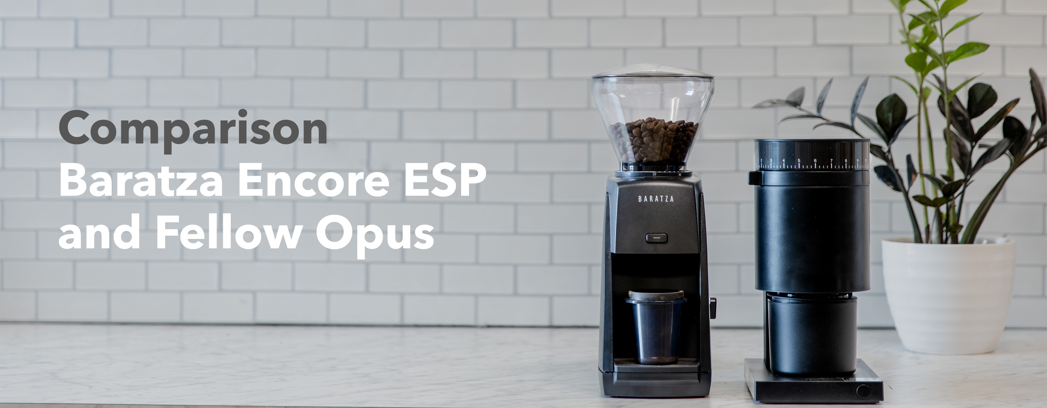 Product Comparison  Fellow Opus and Baratza Encore ESP - Prima Coffee  Equipment