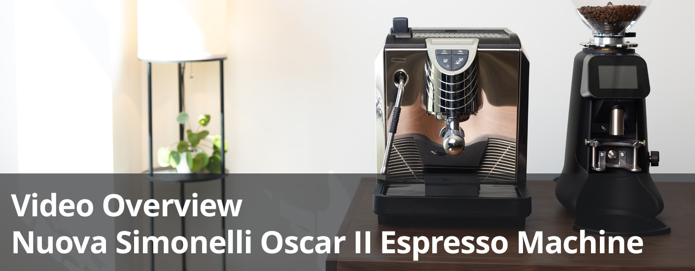 Video Overview | Nuova Simonelli Oscar II Espresso Machine - Prima