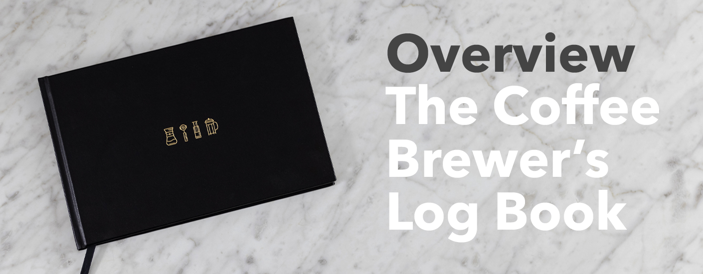 Video Overview The Coffee Brewer's Log Book Prima Coffee Equipment