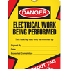 Danger  Electric Work Being Performed Tag - Lockout