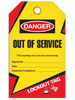 Danger  Out Of Service Tag - Lockout