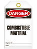 Danger -Combustible Material