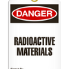 Danger - Radioactive Materials