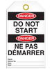 Bilingual Danger Â Do Not Start Tag