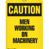Caution - Men Working On Machinery