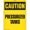 Caution - Pressurized Tanks