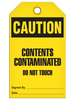 Caution  Contents Contaminated Do Not Touch Tag