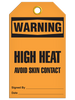 Warning  High Heat Avoid Skin Contact Tag