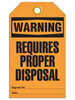 Warning  Requires Proper Disposal Tag