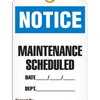 Notice  Maintenance Scheduled Tag