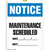 Notice  Maintenance Scheduled Tag