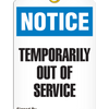 Notice  Temporarily Out Of Service Tag