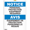 Bilingual Notice Â Personal Protection Equipment Required