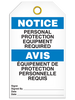 Bilingual Notice Â Personal Protection Equipment Required