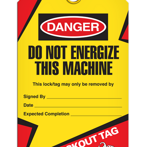 Danger  Do Not Energize This Machine Tag - Lockout