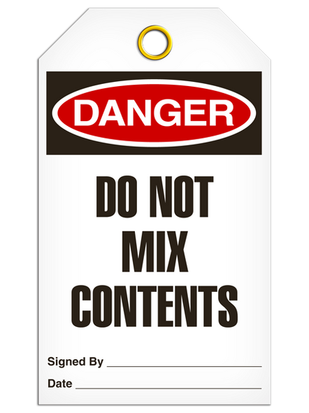 Danger - Do Not Mix Contents