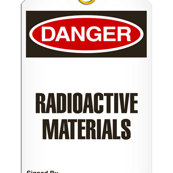 Danger - Radioactive Materials