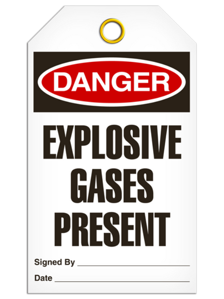 Danger - Explosive Gases Present