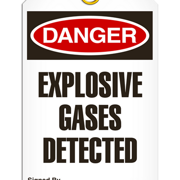 Danger - Explosive Gases Detected