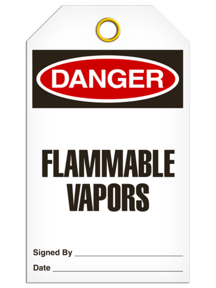 Danger - Flammable Vapors