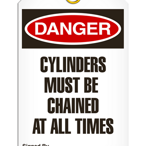 Danger - Cylinders Must Be Chained At All Times