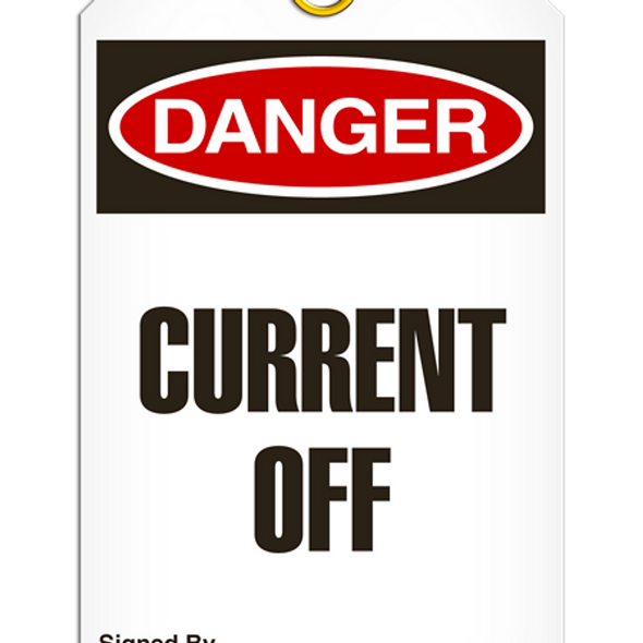 Danger - Current Off
