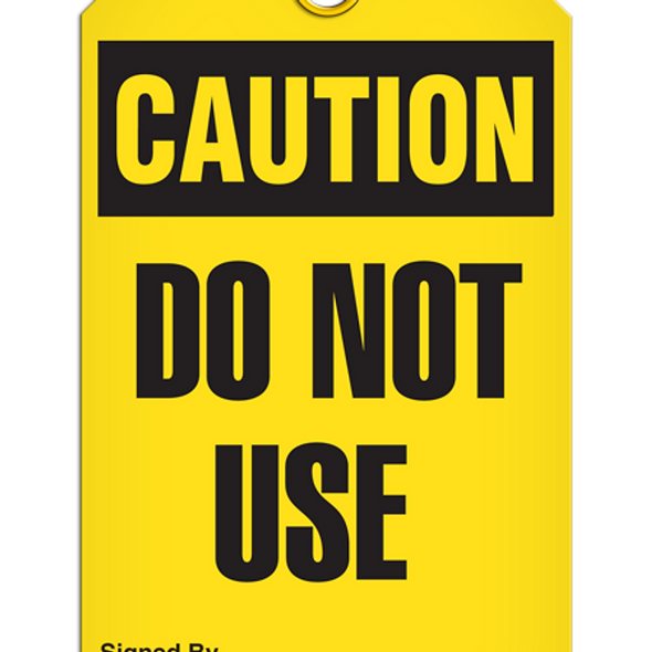 Caution - Do Not Use
