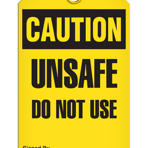 Caution - Unsafe Do Not Use