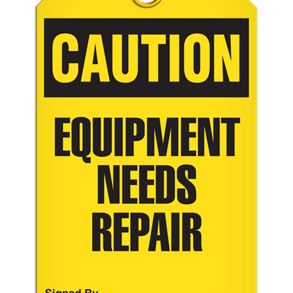 Caution - Equipment Needs Repair