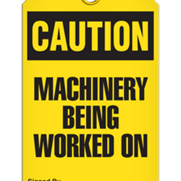 Caution - Machinery Being Worked On