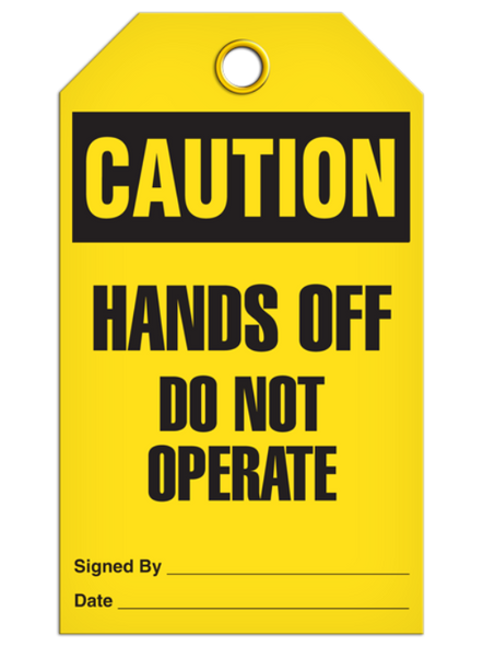 Caution - Hands Off Do Not Operate