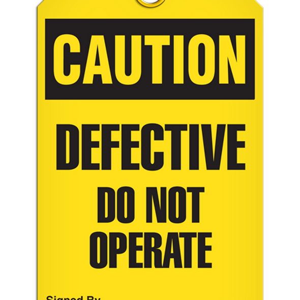 Caution - Defective Do Not Operate