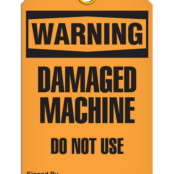 Warning  Machine Damaged Do Not Touch Tag