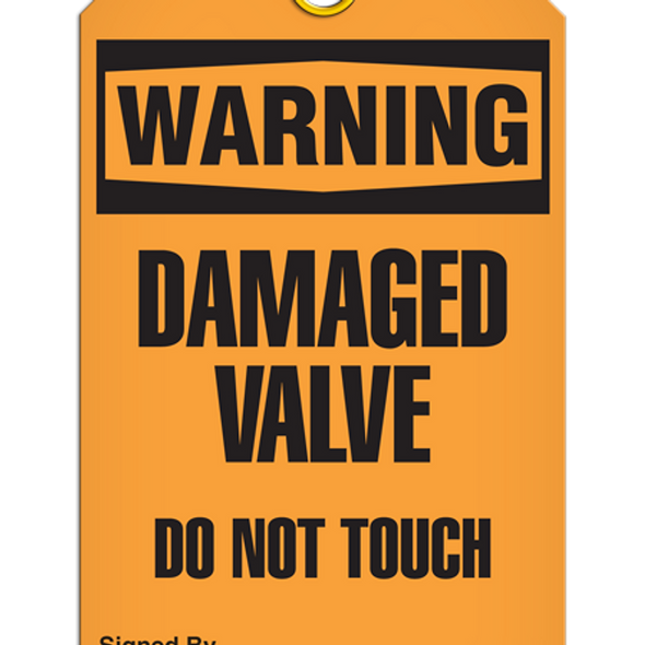 Warning  Damaged Valve Do Not Touch Tag
