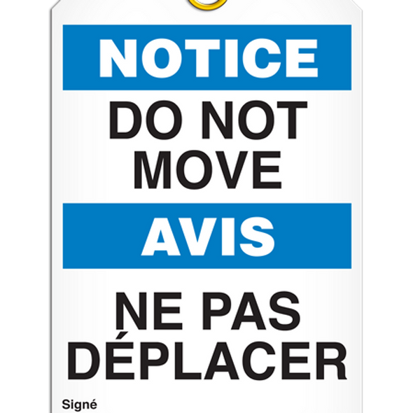 Bilingual Notice Â Do Not Move